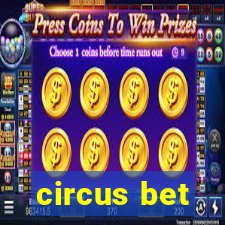 circus bet